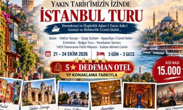 YAKIN TARİH’İMİZİN İZİNDE BİR İSTANBUL TURU